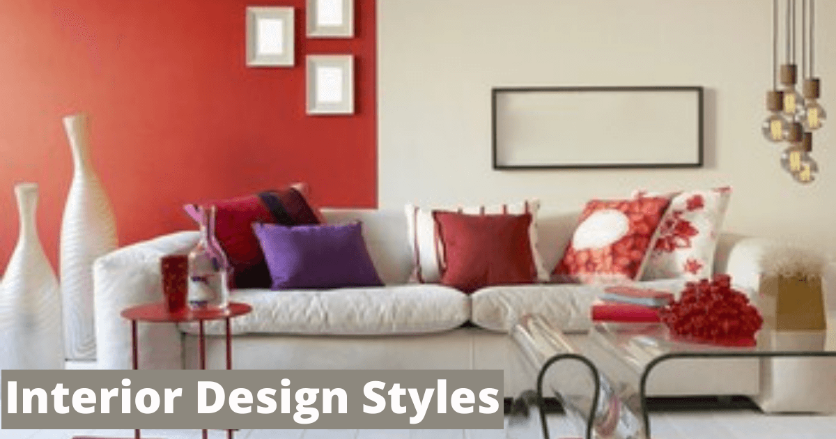 Interior Design Styles - ARK INTERIORS